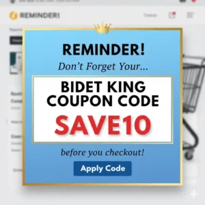 A bright pop-up box displaying an example promotional code, reminding shoppers to enter their bidet king coupon code before finalizing their order.